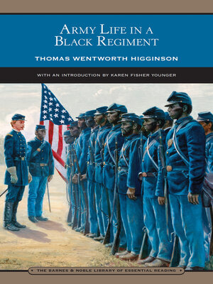 cover image of Army Life in a Black Regiment (Barnes & Noble Library of Essential Reading)